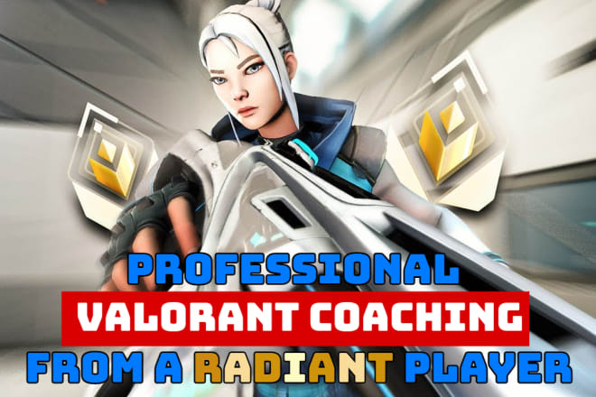 I will coach you in valorant to help you achieve your dream rank
