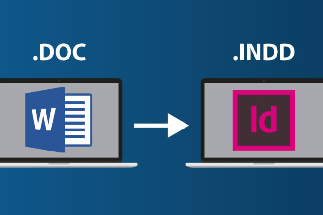 I will convert ms word file to adobe indesign