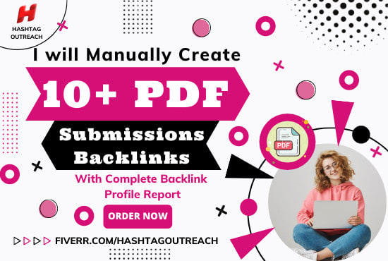 I will create 10 plus PDF submission backlinks with complete report