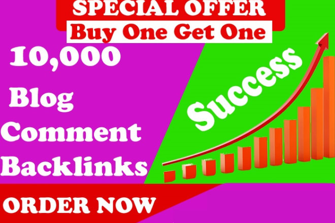 I will create 10,000 blog comments backlinks for google ranking
