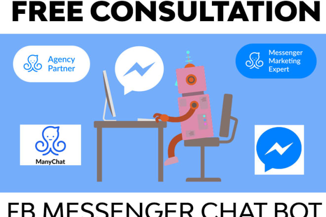 I will create a facebook messenger chatbot on manychat