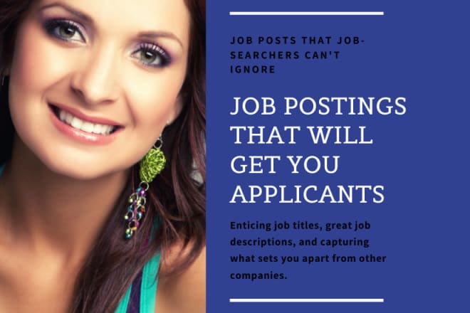 I will create a job posting that gets you applicants