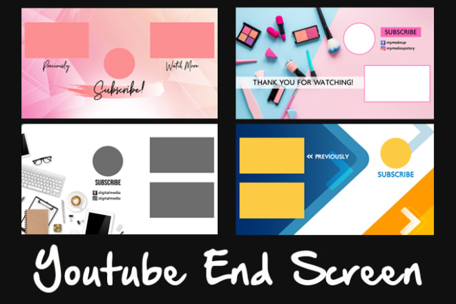I will create a stylish youtube end screen