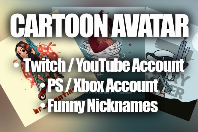I will create an avatar for your playstation, youtube or twitch account