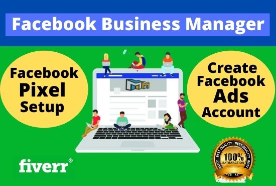 I will create and setup facebook ads account or fb business manager