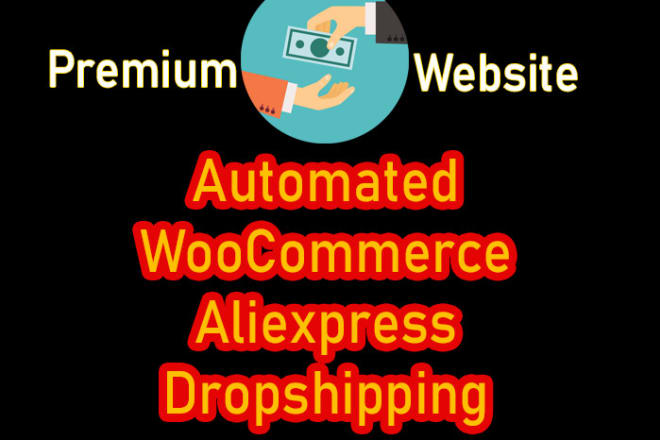 I will create automated woocommerce aliexpress dropship store