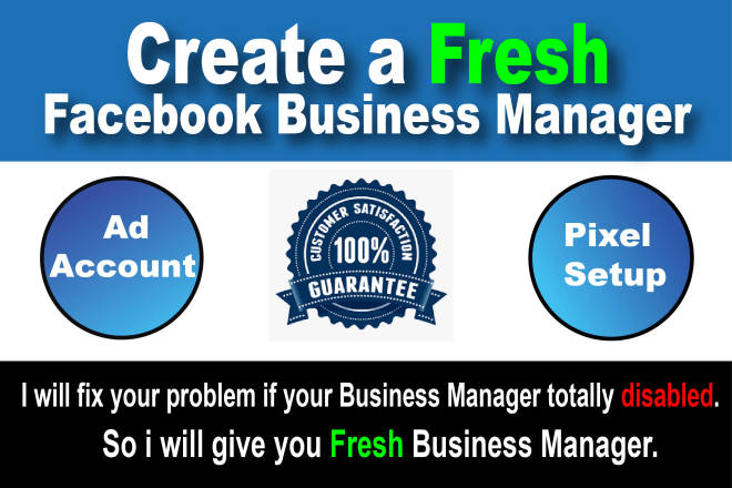 I will create fresh facebook business manager and ads account