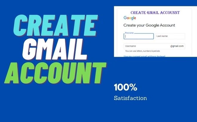 I will create gmail account for you