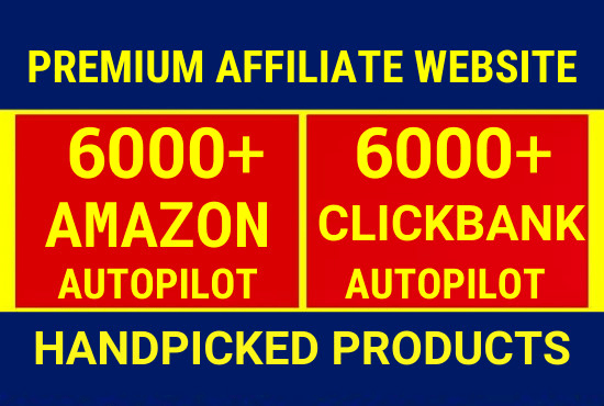 I will create high converting amazon affiliate website and clickbank affiliate website