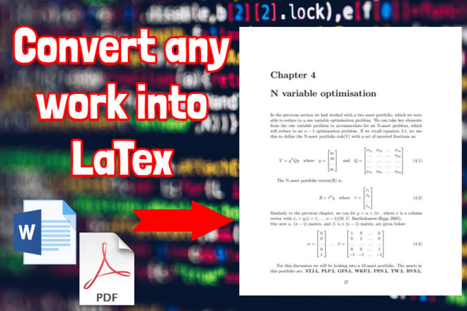 I will create or convert any work professionaly into latex