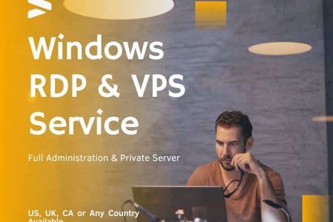 I will create private rdp, windows server and powerful vps