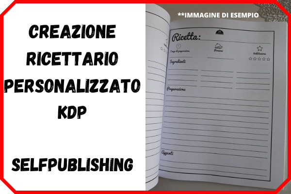 I will create self publishing cookbook ita ricettario