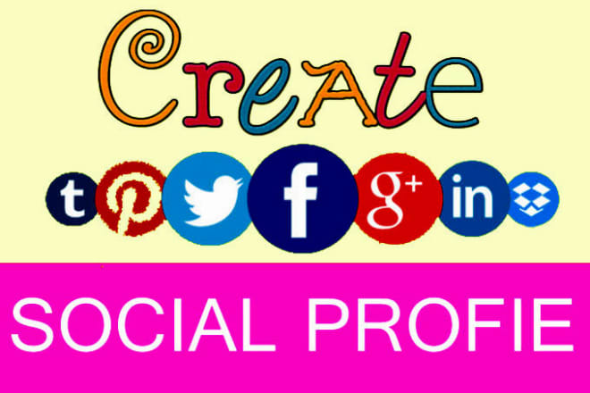 I will create social media profile,account for your business