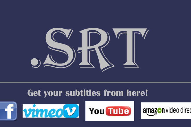I will create synchronized srt subtitles file for any video