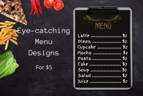 I will create your brand new food menu design
