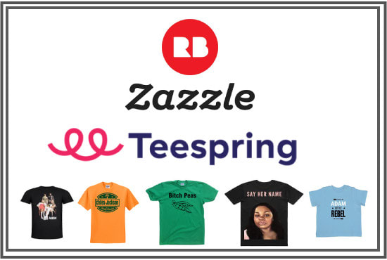 I will create zazzle, redbubble, or teespring store with 80 designs