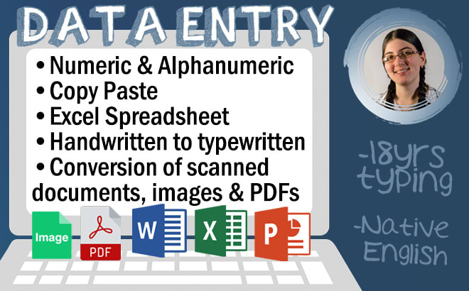 I will deliver fast, accurate data entry typing to pdf, doc, excel