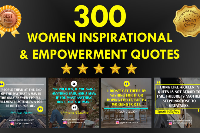 I will design 300 women inspirational and empowerment quotes