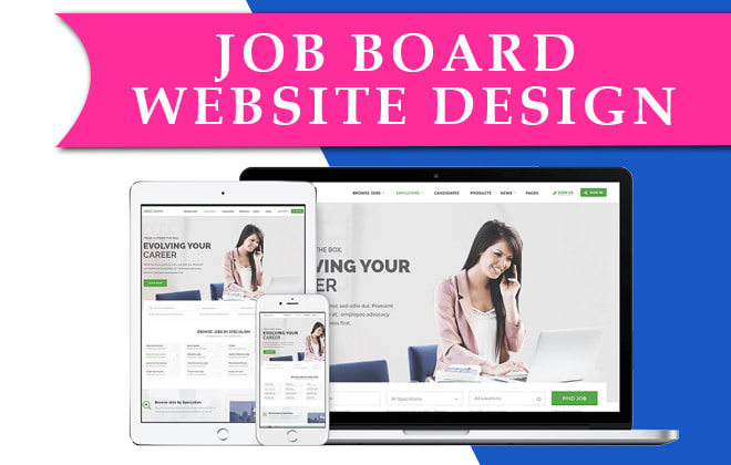 I will design a job board or job portal website