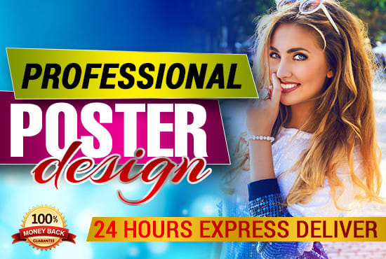 I will design a professional poster