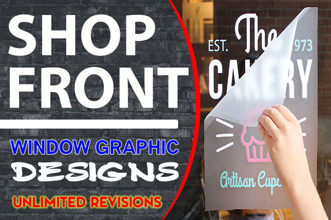 I will design amazing store front sign, shop front, window graphics
