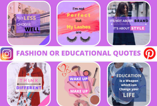 I will design attractive fashion quotes and educational quotes
