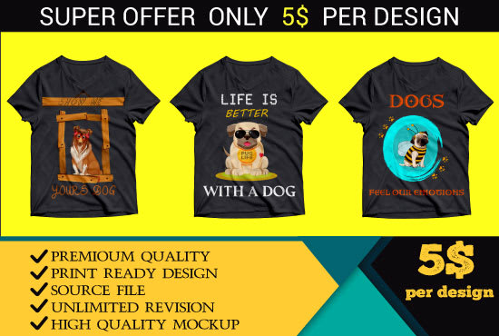 I will design dog niche creative t shirt designs for you