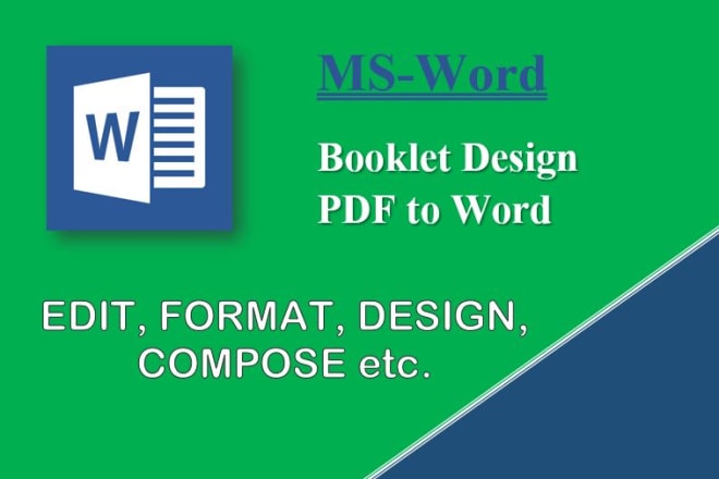 I will design, edit, format ms word and booklet design in word
