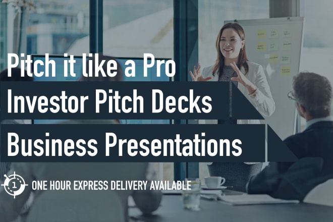 I will design investor pitch deck and powerpoint business presentations