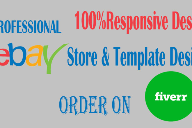 I will design mobile responsive ebay listing template