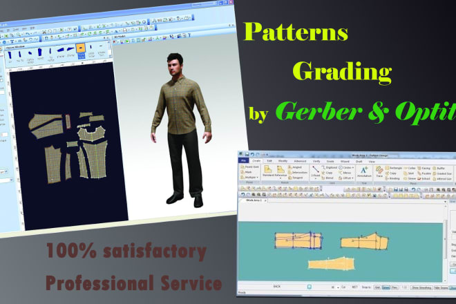 I will design patterns and grading by gerber or optitex