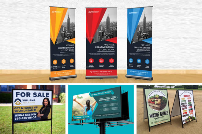 I will design roll up banner, yard sign, tradeshow banner, signage design