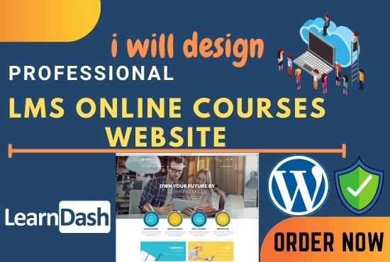 I will design wordpress lms elearning website and online course website