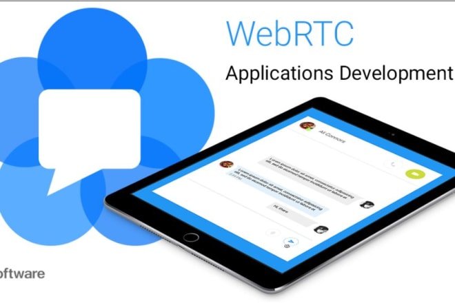 I will develop video chat app,audio app, live streaming app and with webrtc