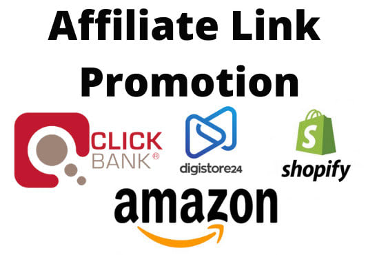 I will digistore, clickbank,teespring promotion, affiliate link promotion