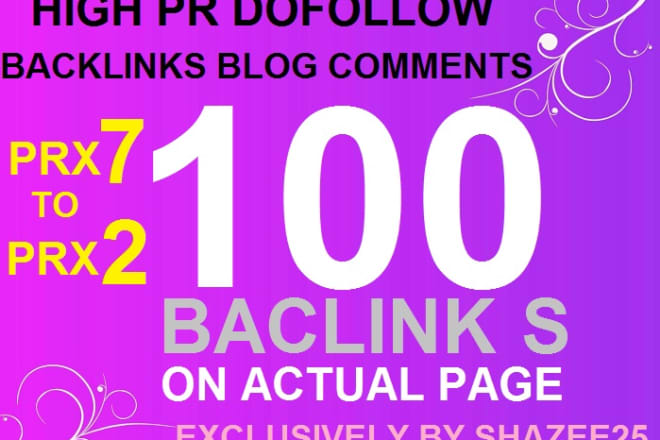 I will do 100 dofollow backlinks blog comments pr7 to pr2