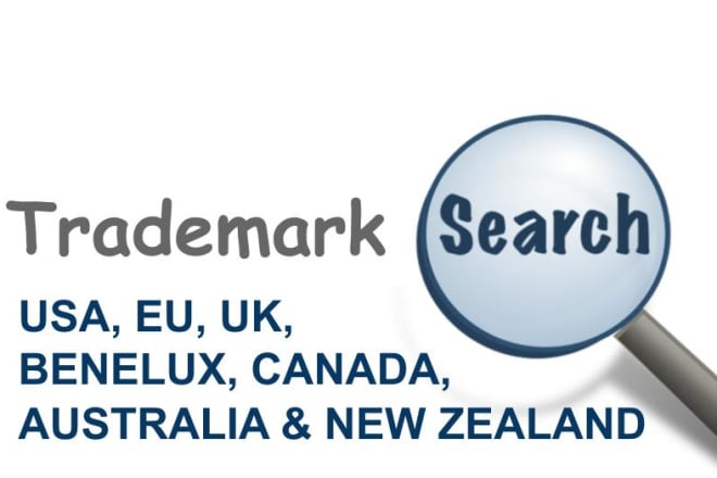 I will do a comprehensive trademark search and provide a clearance report