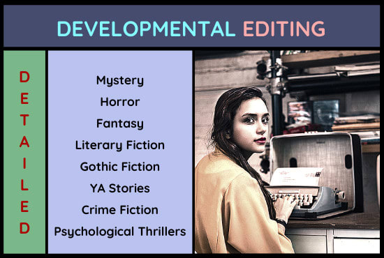 I will do a developmental edit on your novel