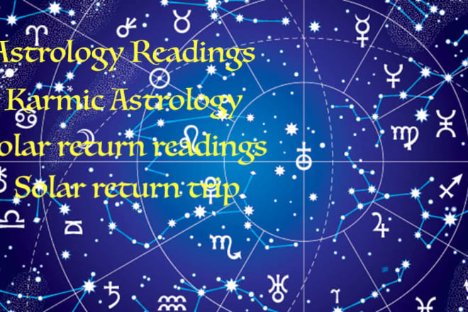 I will do a karmic astrology chart and give you advice
