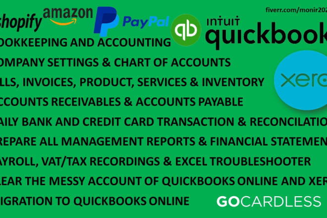 I will do accounting, bookkeeping, migrate quickbooks online, xero, ecommerce by excel