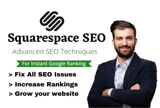 I will do advanced squarespace SEO for google ranking