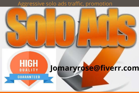 I will do aggressive promotion and marketing for your MLM, solo ads to boost sales