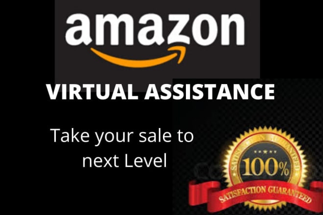 I will do amazon virtual assistant