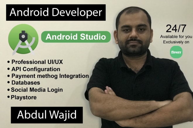 I will do android app development and be your android app developer