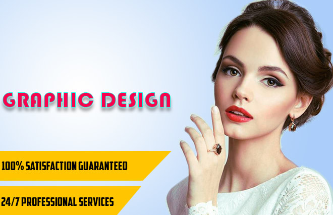 I will do any professional graphic design, photo editing, redesign