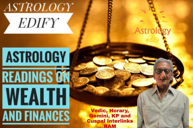 I will do astrology readings on wealth and finances