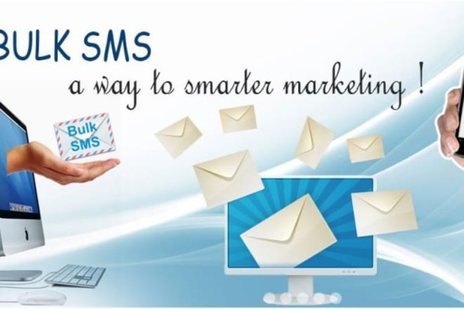 I will do bulk sms, email blast campaign to your targeted country