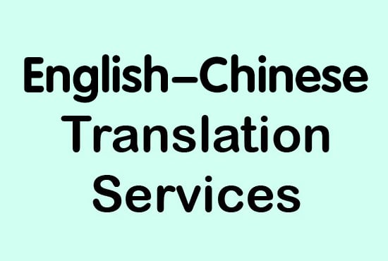 I will do chinese english translation