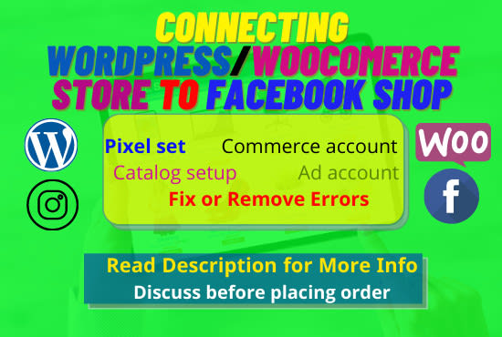 I will do connect woocommerce, wordpress store to facebook shop