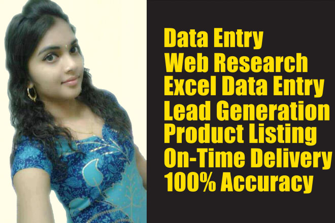 I will do data entry, copy paste, web research, and b2b lead generation